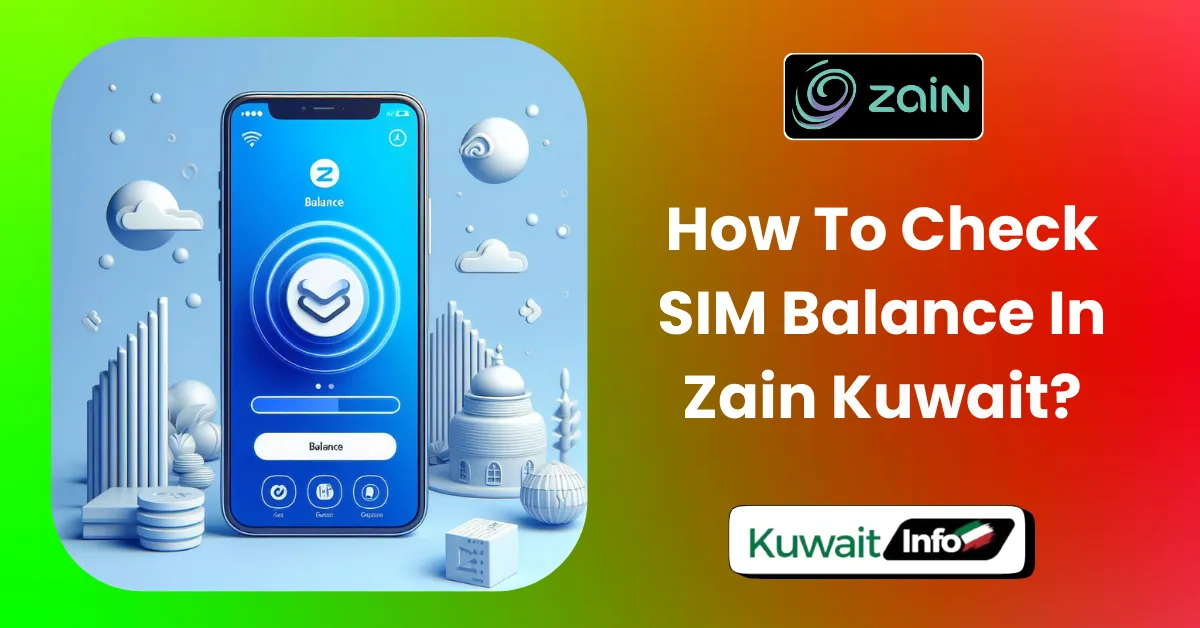 how to check balance in Zain Kuwait
