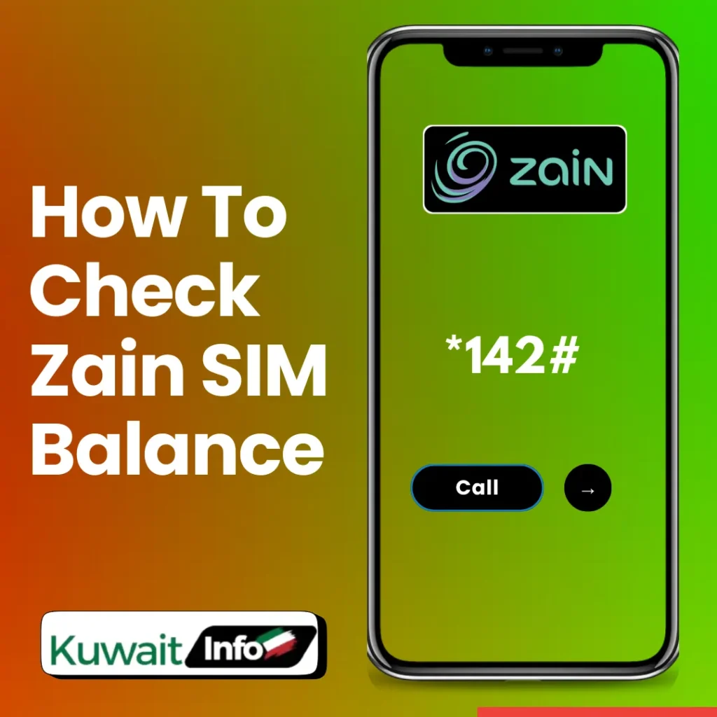 How To Check Balance In Zain Kuwait? (Updated 2024)