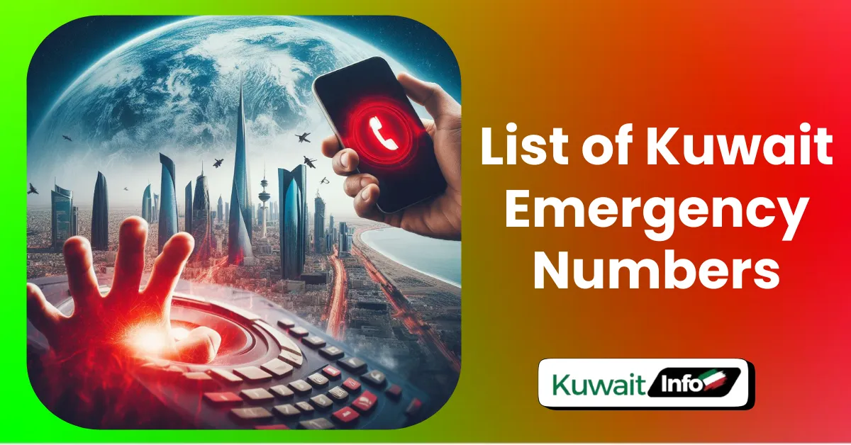 List of Kuwait Emergency Numbers